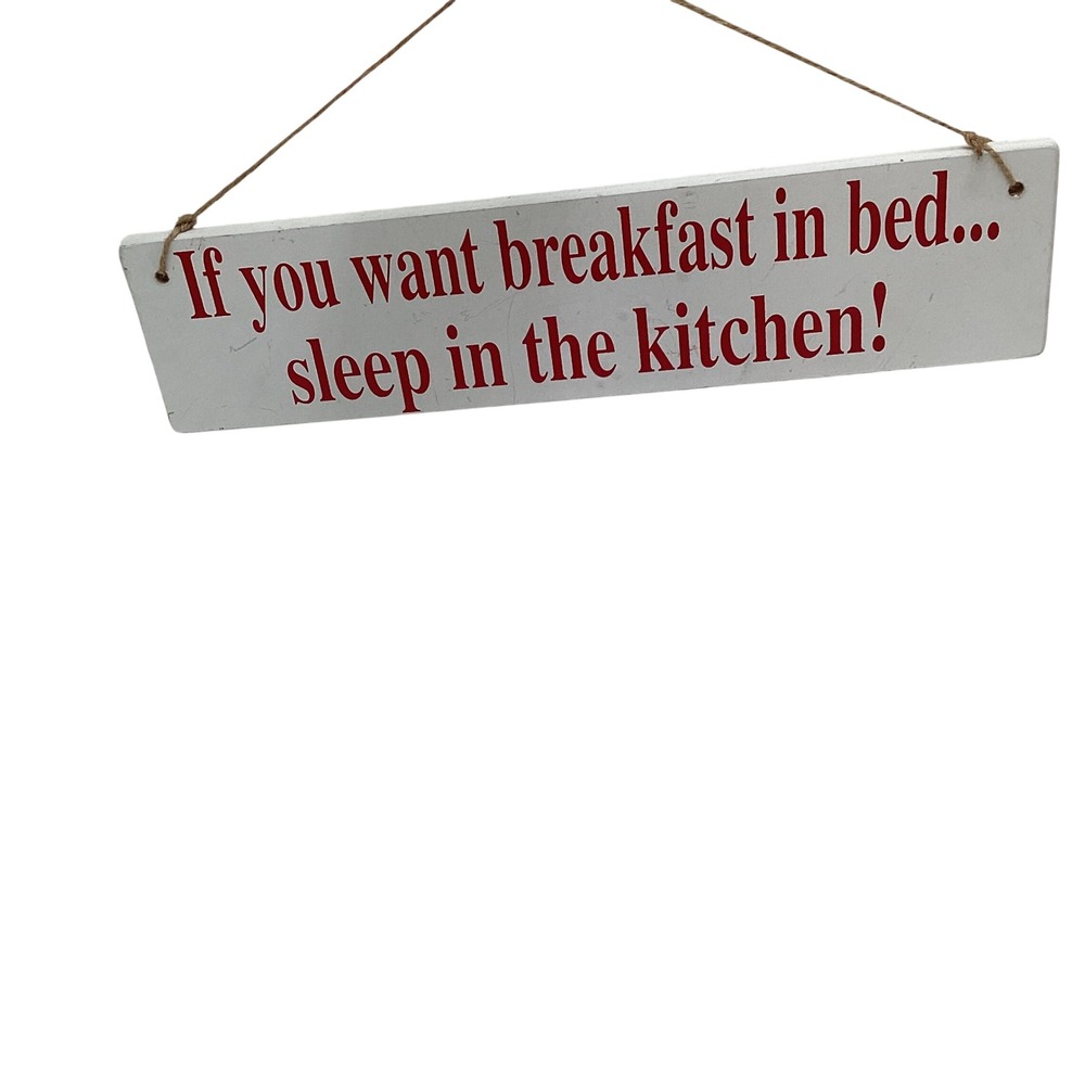 Breakfast In Bed Sleep In The Kitchen Wooden Wall Sign Rustic Kitchen